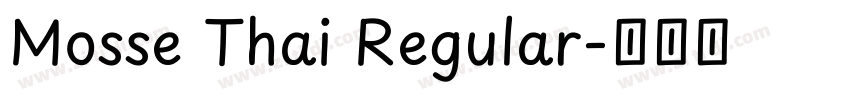 Mosse Thai Regular字体转换